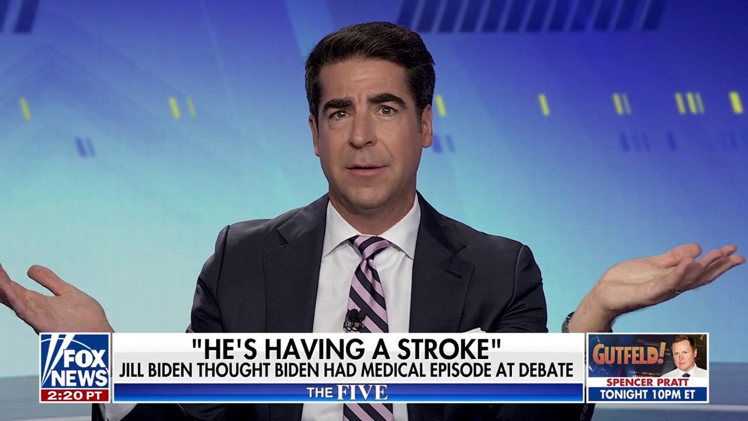 Jesse Watters: If your husband is having a stroke, you call 911