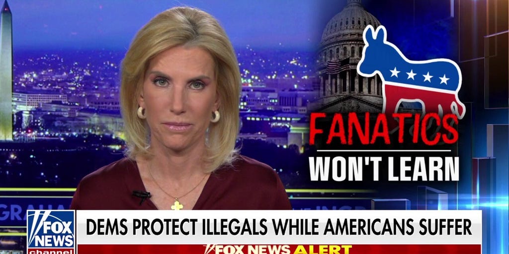 Laura: Democrats don't believe they need to make big changes