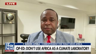 Simon Ateba on why Africans do not want to be climate change testing ground - Fox News