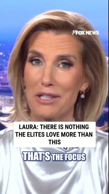 Laura: There is nothing the elites love more than this