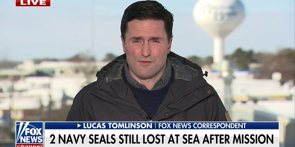Two US Navy SEALs still lost at sea following mission Lucas Tomlinson