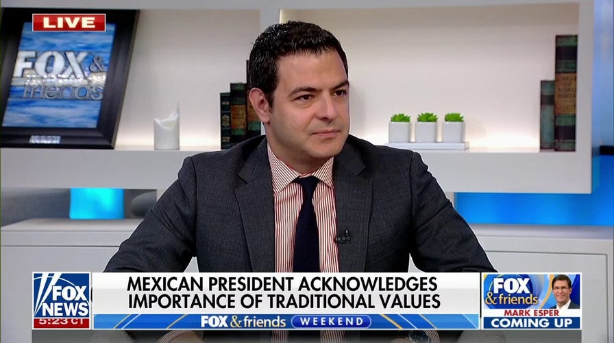 Mexican President going up against ‘sacred cows’ of the progressive moment: Sohrab Ahmari