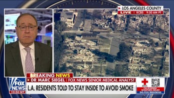Dr. Marc Siegel warns of health issues to monitor due to California wildfires: ‘You can’t take this lightly’