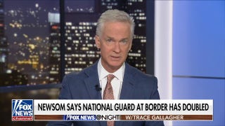 Trace Gallagher: Whenever Newsom mentions 'border security,' he really means the acronym - Fox News