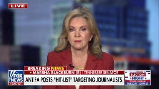 Sen Marsha Blackburn sounds alarm over Antifa ‘hit list’ targeting journalists
