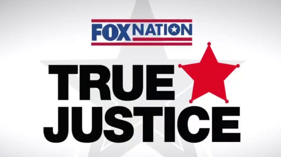 'Fox Nation In Depth: True Justice'