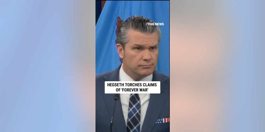 Hegseth TORCHES claims of 'forever war'