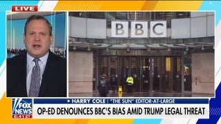 BBC called out for 'bias' amid Trump legal challenge - Fox News