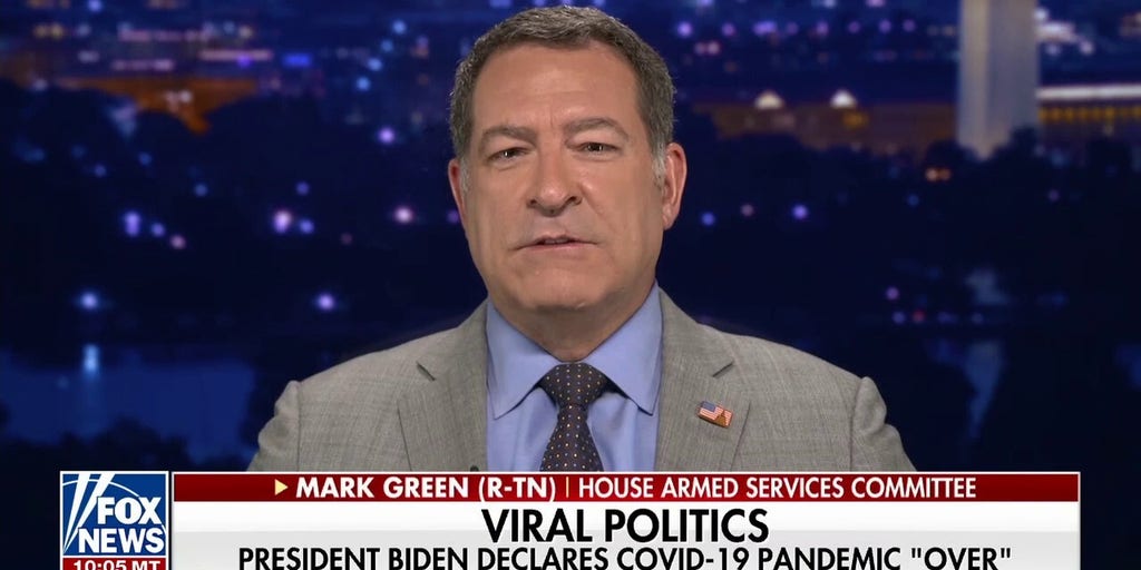 Rep Mark Green White House needs to 'get with the program' and end vaccine mandates Fox News