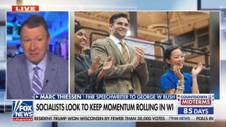 Marc Thiessen slams socialist Wisconsin gubernatorial candidate as ‘cringeworthy’