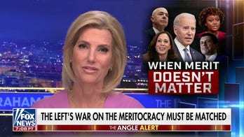 Laura Ingraham: When merit doesn't matter