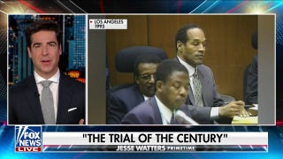 Jesse Watters: The OJ Simpson case was the trial of the century - Fox News