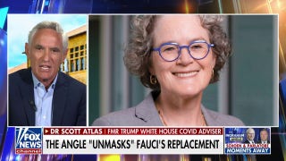 Dr. Scott Atlas: Fauci's replacement needs to reestablish trust in agency embroiled in controversy - Fox News