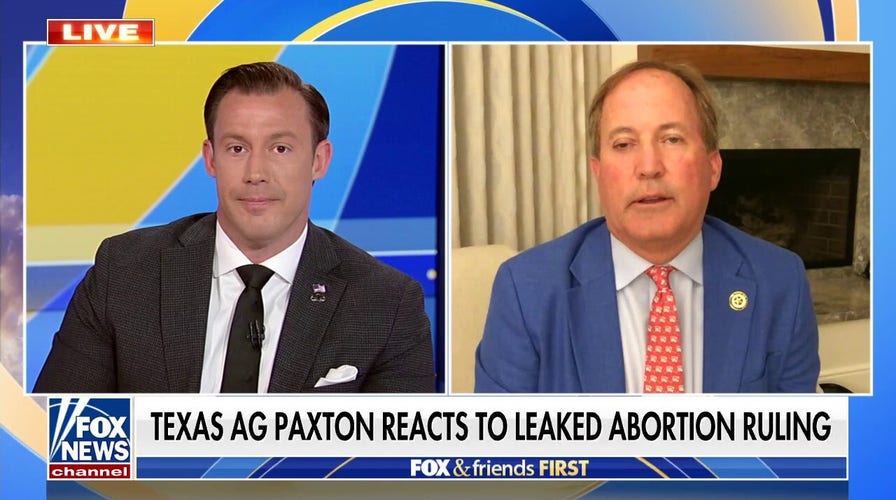 Texas AG reacts to Supreme Court opinion draft leak