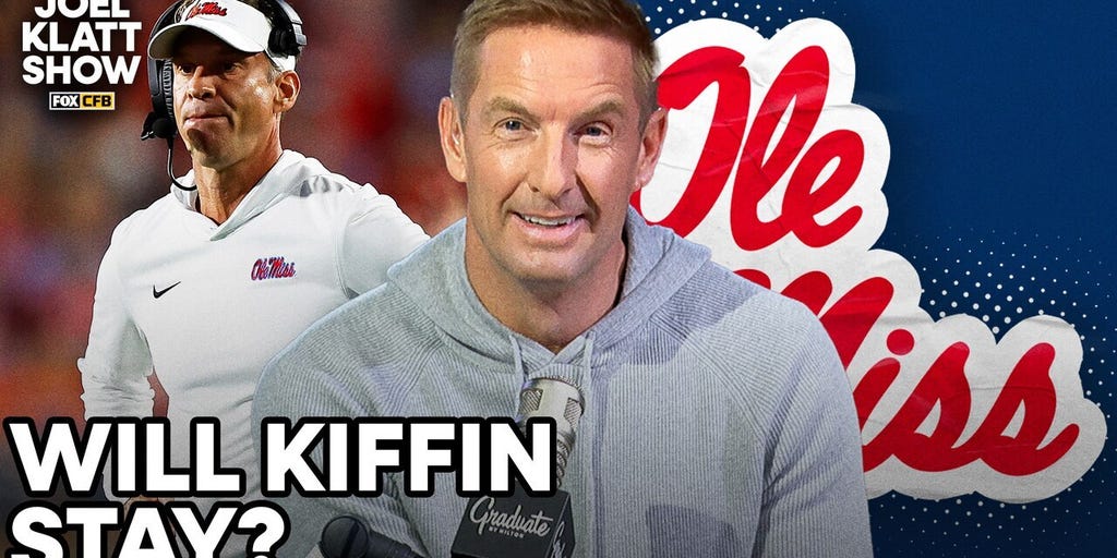 Joel Klatt weighs in on saga between Lane Kiffin & Ole Miss: 'It's going to be harder to stay the longer this goes'