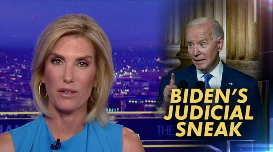 LAURA INGRAHAM: Democrats are 'doing everything possible' to control the nation's judiciary