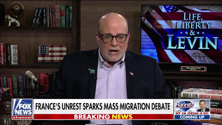 Mark Levin: If Trump had not been elected, we'd be France right now