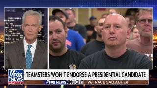 Why did the Teamsters not endorse a presidential candidate?: Trace Gallagher - Fox News