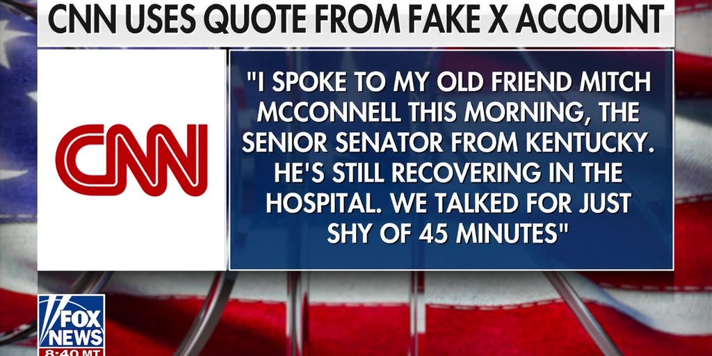 CNN uses quote from fake X account about Mitch McConnell's health