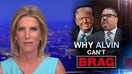 LAURA INGRAHAM: DA Alvin Bragg's case against Donald Trump is 'flatlining'
