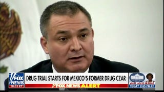 Former Mexican anti-drug czar goes on trial in NYC, accused of taking bribes from cartel  - Fox News