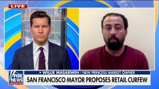 San Francisco’s proposed retail curfew is going to make the streets ‘darker’: Willie Masarweh - Fox Business Video