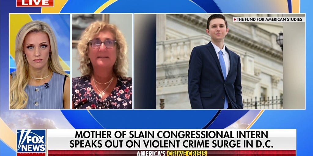 'He didn't deserve this': Mother of slain congressional intern speaks out on DC's violent crime surge