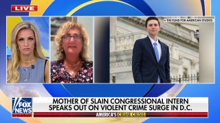 'He didn't deserve this': Mother of slain congressional intern speaks out on DC's violent crime surge