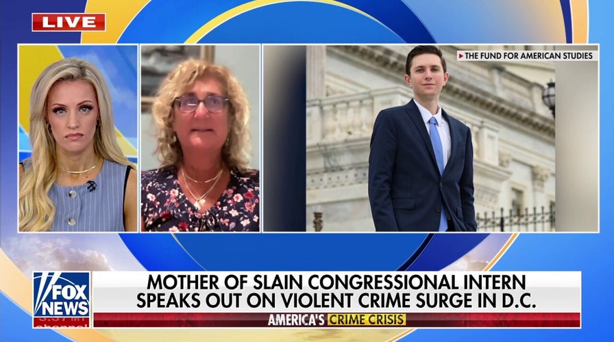 'He didn't deserve this': Mother of slain congressional intern speaks out on DC's violent crime surge