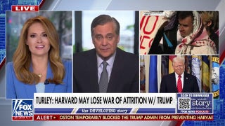 Harvard will lose the battle with President Trump: Turley