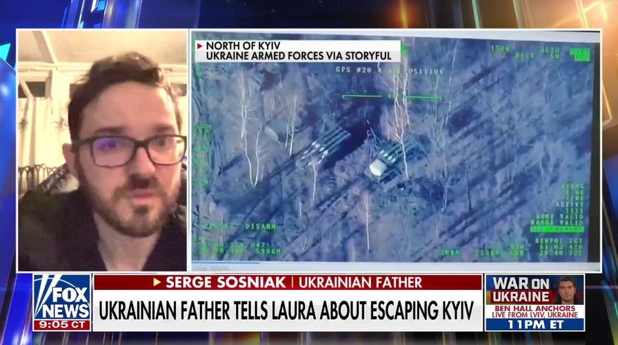 Ukrainian father tells Laura Ingraham about escaping Kyiv 