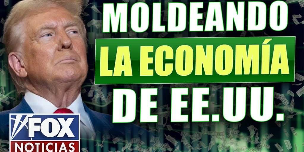 Trump moldeando la economía