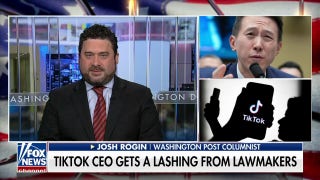 Biden admin lacks the guts to ban TikTok: WaPo columnist Josh Rogin - Fox News