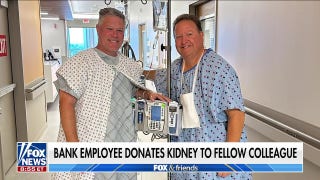 Bank employee donates kidney to fellow colleague - Fox News
