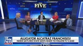 ‘The Five’: Trump admin looks to expand locations for ‘Alligator Alcatraz’