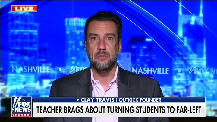 Clay Travis: 'We don't want teachers turning students into far left-wing zealots'