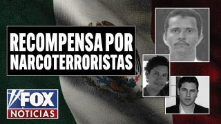 Recompensas por narcotraficantes de alto perfil - Fox News