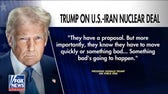 Trump confirms US has given Iran a nuclear deal proposal