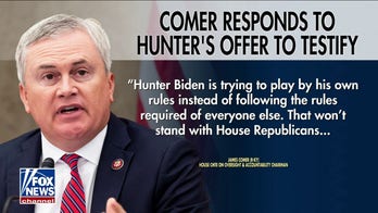 Comer responds to Hunter Biden's offer to testify publicly: 'Trying to play by his own rules'