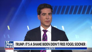 Jesse Watters: Trump places priority on human life