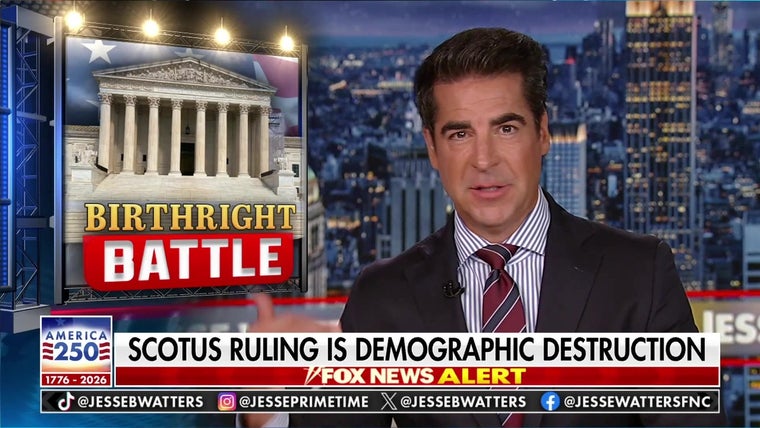 Jesse Watters: They don’t have birthright citizenship anywhere other than the Americas