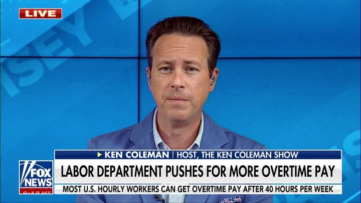 Labor Department pushing for more overtime pay is 'political posturing,' Ken Coleman