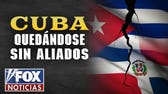 ¿Cuba quedándose sin aliados?