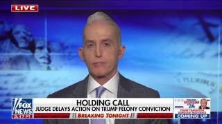 To my friends in New York, ‘you may have won the battle but you lost the war’, says Trey Gowdy - Fox News