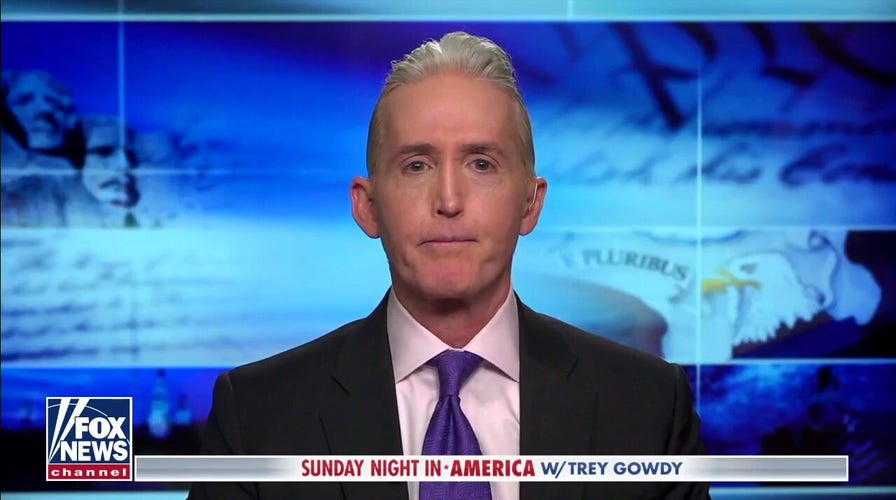 Gowdy: Where is the outrage over the right to live?