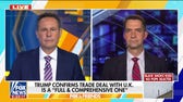 Trump confirms trade deal with UK: 'Full and comprehensive'