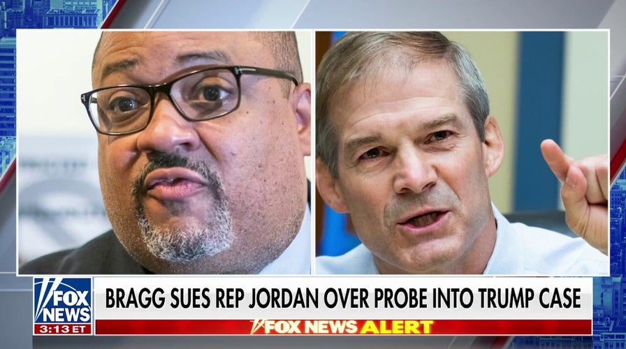 Manhattan DA Bragg suing Rep. Jim Jordan over probe into Trump case