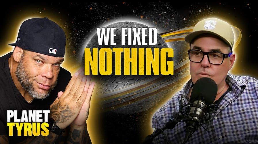 Tyrus & Adam Carolla Solve Absolutely Nothing | Planet Tyrus