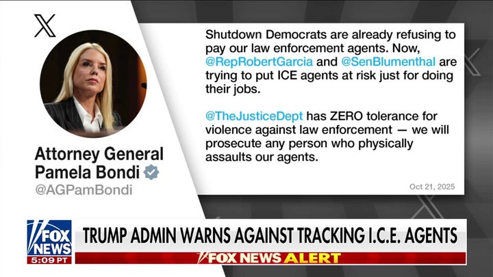 Pam Bondi calls out Democrats for launching program to track ICE agents: 'Zero tolerance'