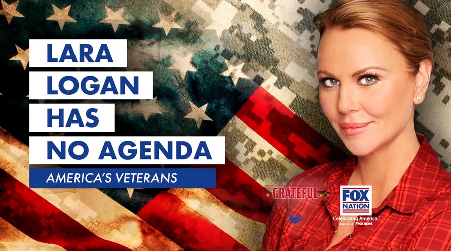 'Lara Logan Has No Agenda: America's Veterans' coming May 22 to Fox Nation